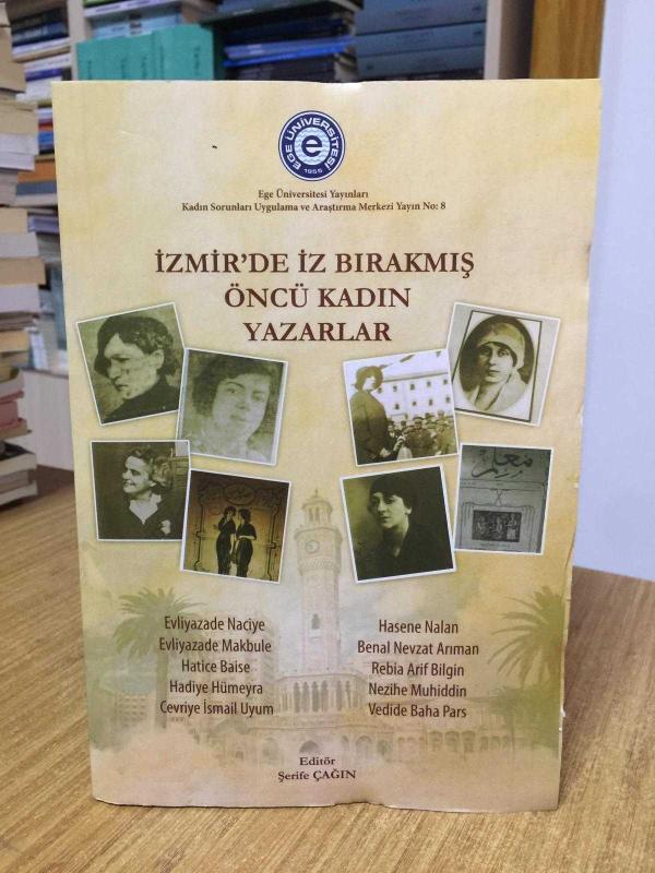 İzmir'de İz Bırakmış Öncü Kadın Yazarlar