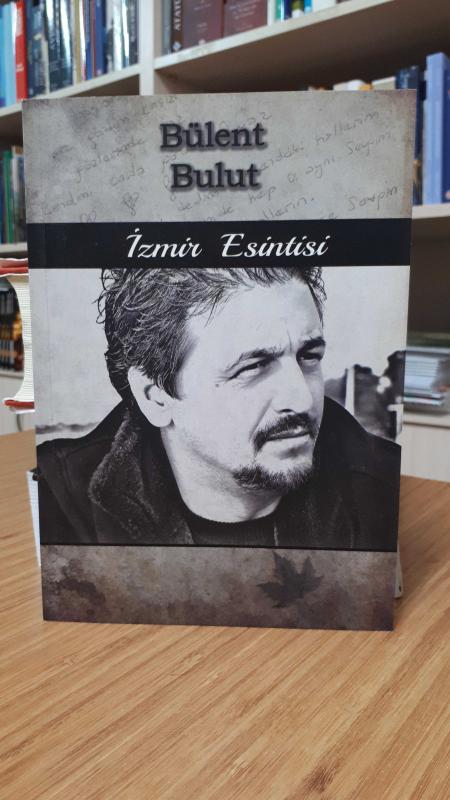 İzmir Esintisi - Bülent Bulut
