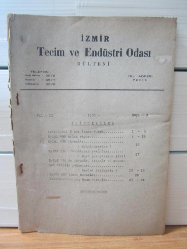 İzmir Tecim ve Endüstri Odası Bülteni - Yıl 2 - Sayı 10-11 - 1936
