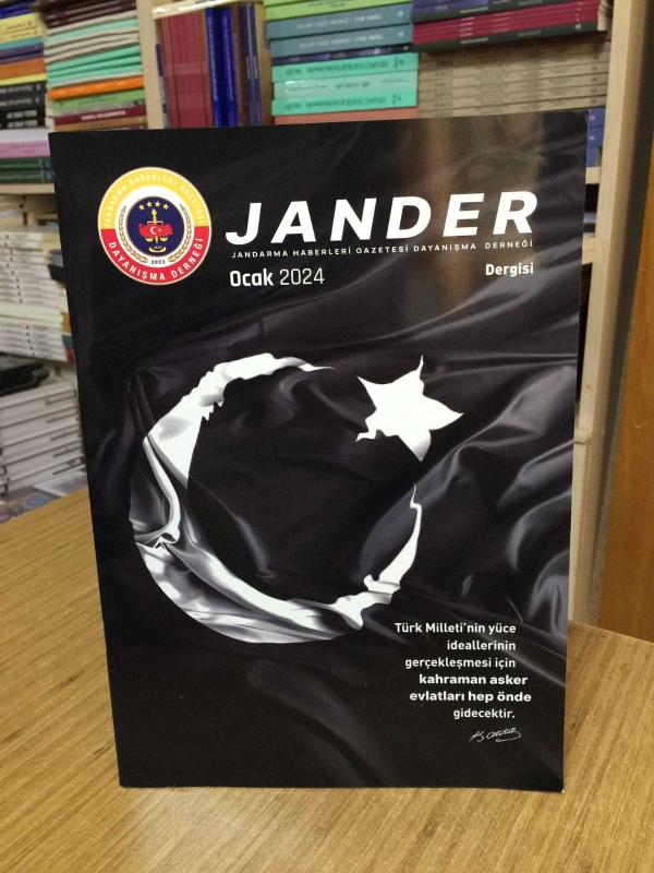 JANDER Jandarma Haberleri Gazetesi Dayanışma Derneği Dergisi - Ocak 2024