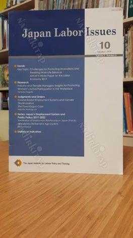 Japan Labor Issues - Volume 2 Issue 10 - October 2018 - The Japan Institute for Labour Policy and Training