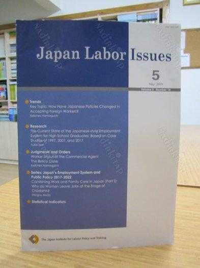 Japan Labor Issues - Volume 3 Issue 5 - May 2019 - The Japan Institute for Labour Policy and Training