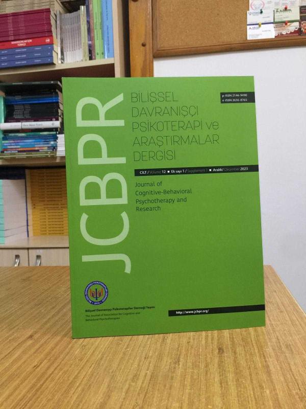 (JCBPR) Bilişsel Davranışçı Psikoterapi ve Araştırmalar Dergisi - Vol 12 Supplemet 1 - December 2023
