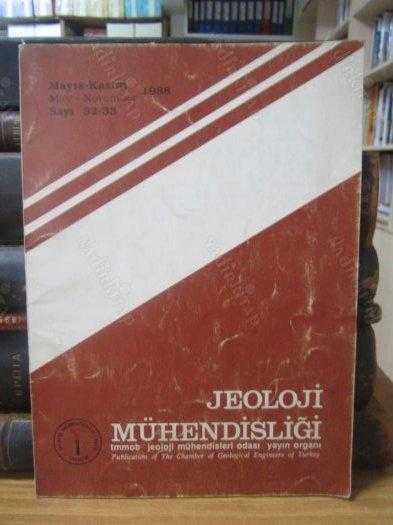Jeoloji Mühendisliği Dergisi - Mayıs Kasım 1988 - Sayı 32 - 33