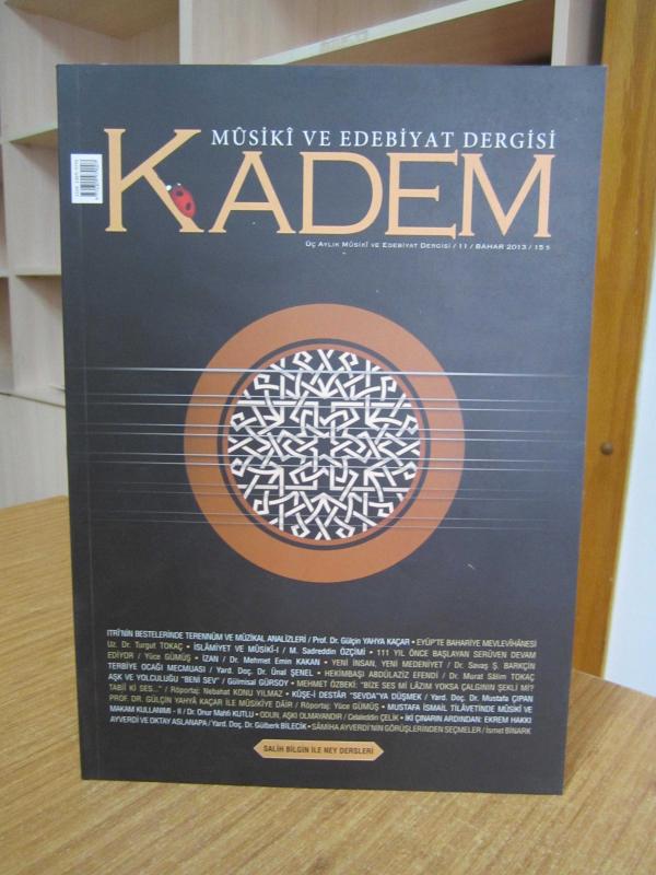KADEM Musiki ve Edebiyat Dergisi - Sayı 11 - Bahar 2013