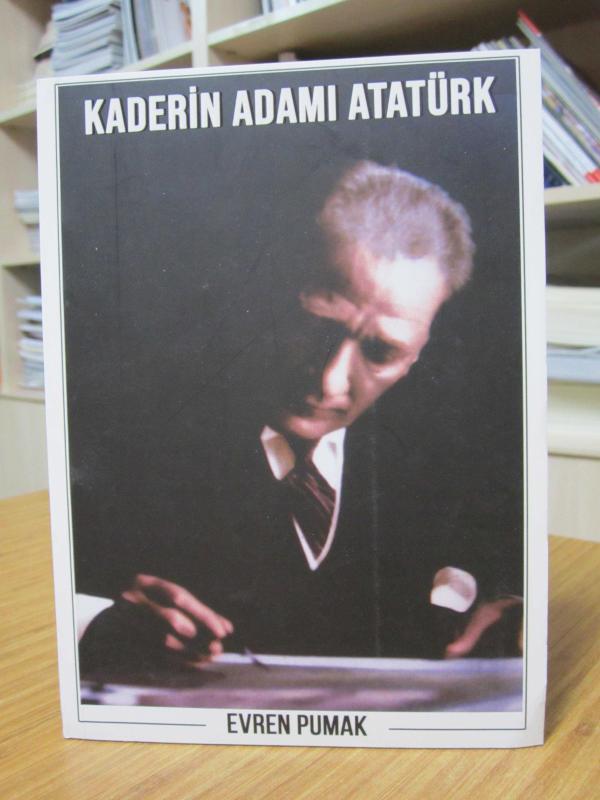 Kaderin Adamı Atatürk