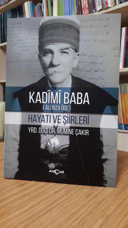 Kadimi Baba (Ali Rıza Öge) Hayatı ve Şiirleri