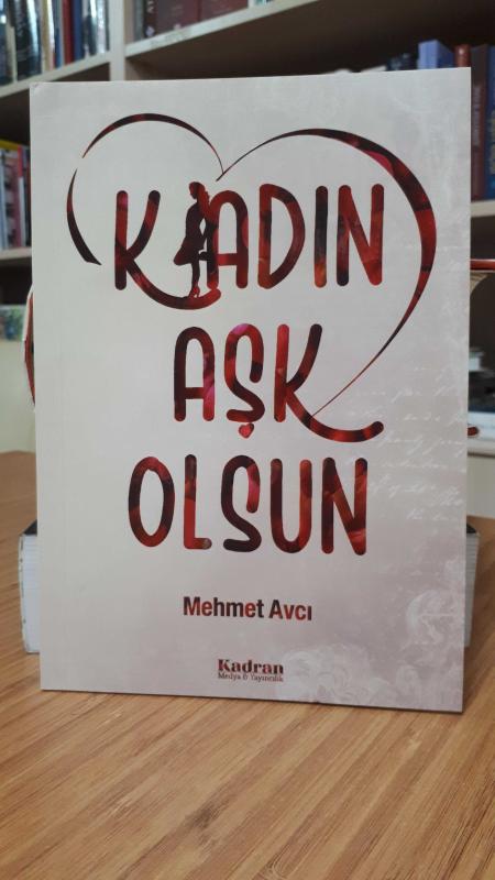 Kadın Aşk Olsun
