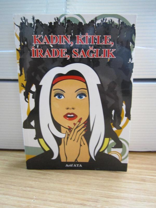 Kadın Kitle İrade Sağlık