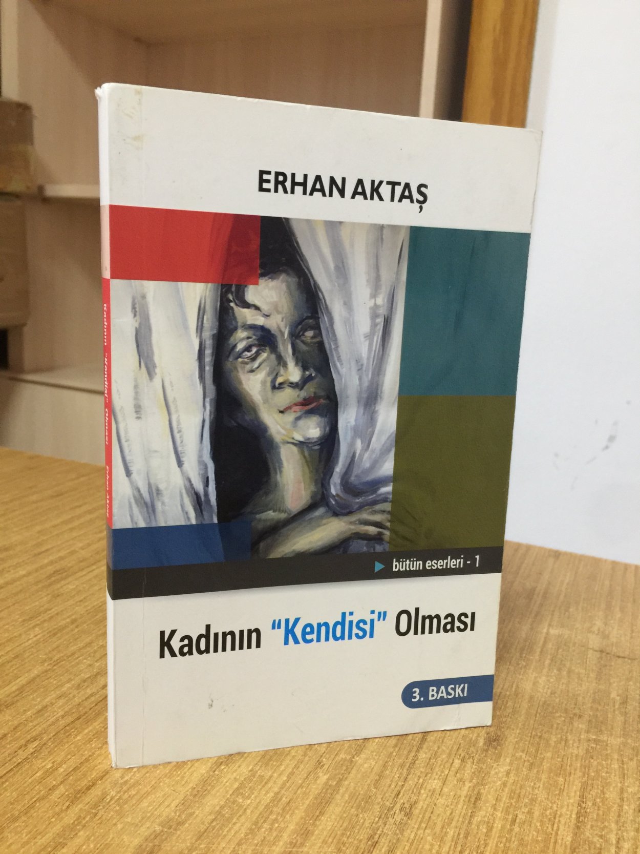 Kadının Kendisi Olması - Erhan Aktaş
