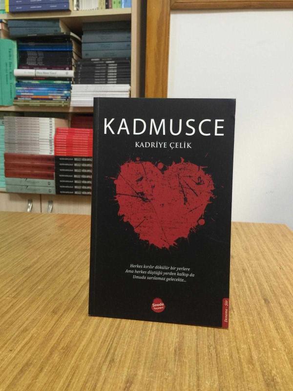 Kadmusce - Kadriye Çelik
