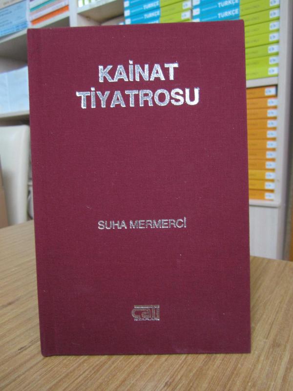 Kainat Tiyatrosu - Suha Mermerci