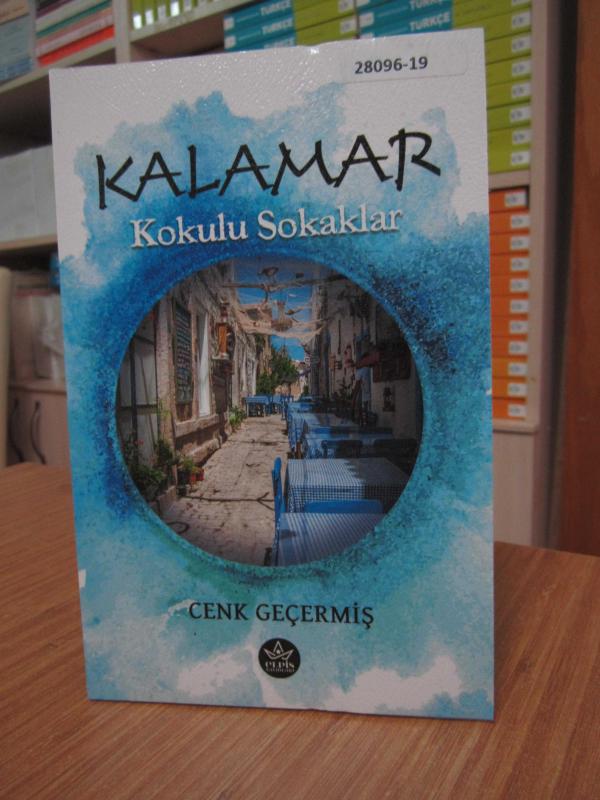 Kalamar Kokulu Sokaklar - Cenk Geçermiş