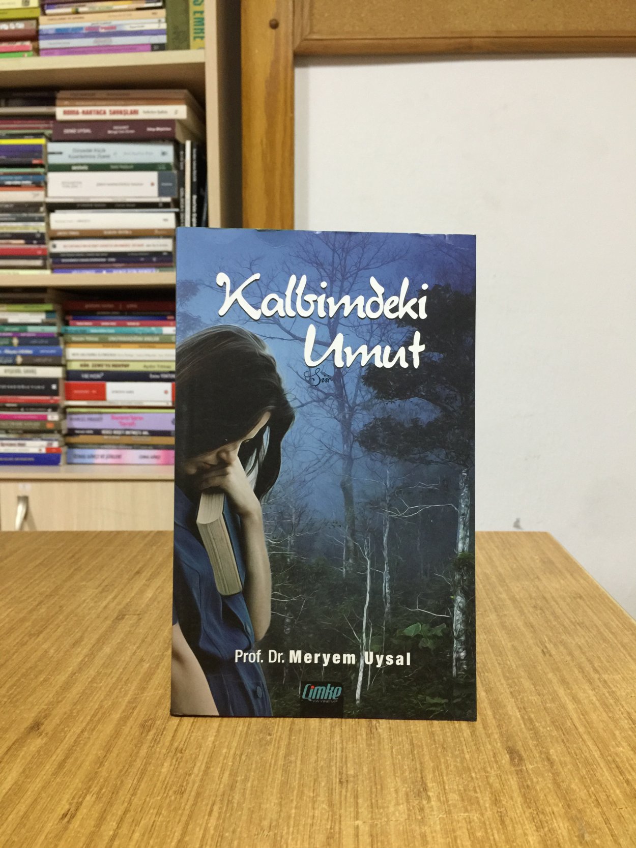 Kalbimdeki Umut - Meryem Uysal