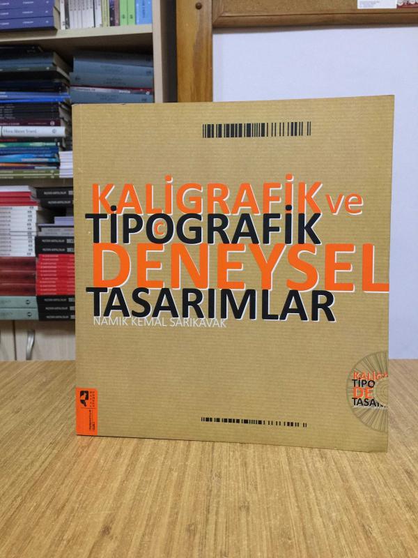 Kaligrafik Ve Tipografik Deneysel Tasarımlar (CD'siz)
