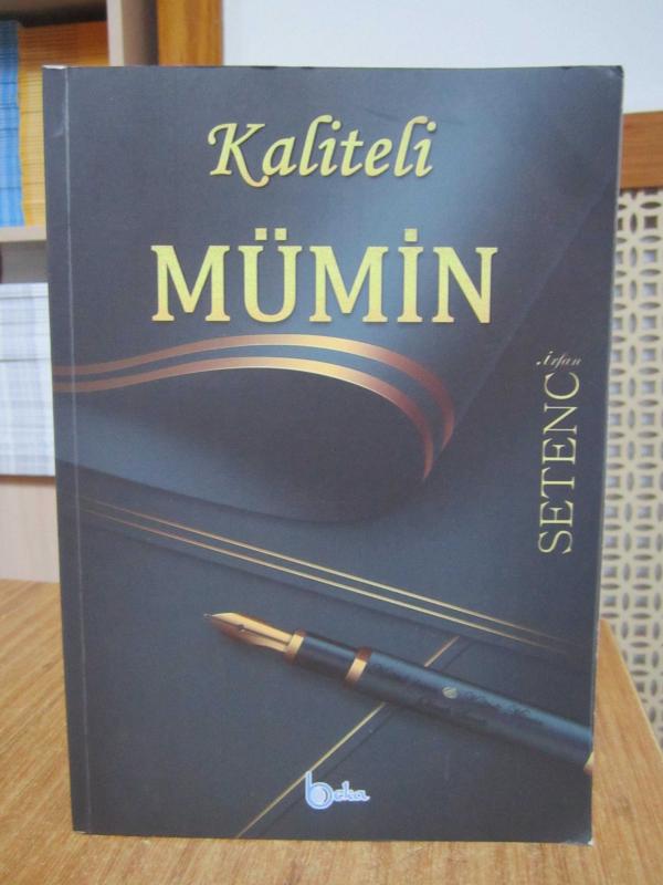 Kaliteli Mümin - İrfan Setenci