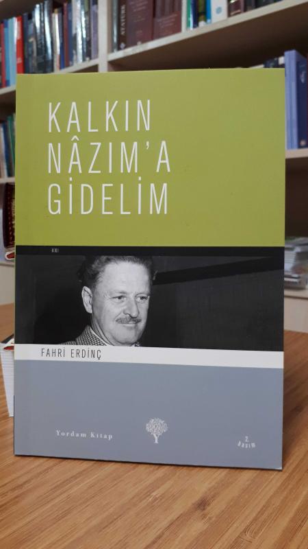 Kalkın Nazım'a Gidelim