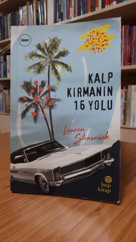 Kalp Kırmanın 16 Yolu