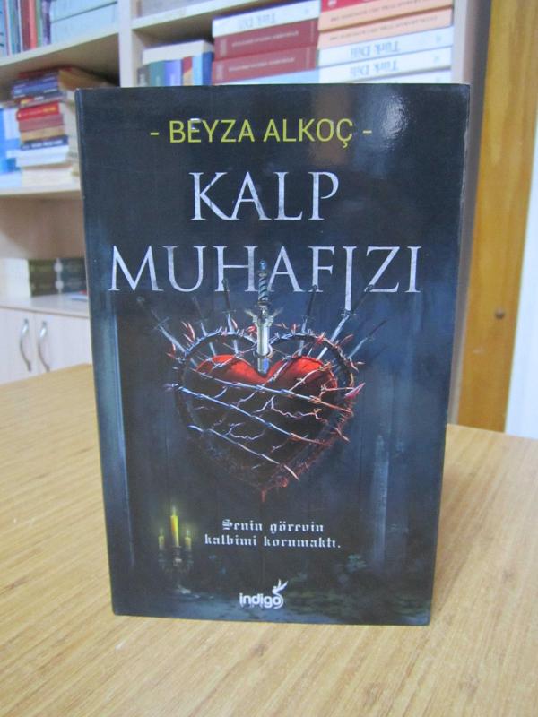 Kalp Muhafızı - Beyza Alkoç [Ciltli]
