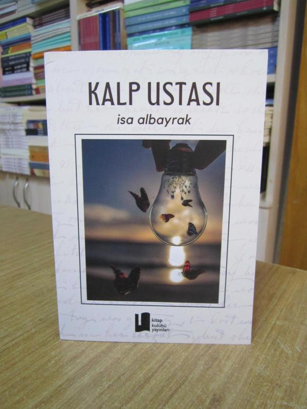Kalp Ustası - İsa Albayrak