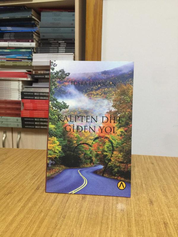 Kalpten Dile Giden Yol - Büşra Erdoğan