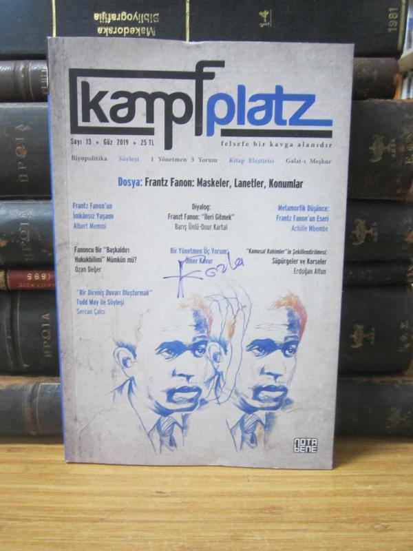 Kampfplatz Felsefe ve Sosyal Bilimler Dergisi - Sayı 13 - Güz 2019 - NotaBene Yayınları