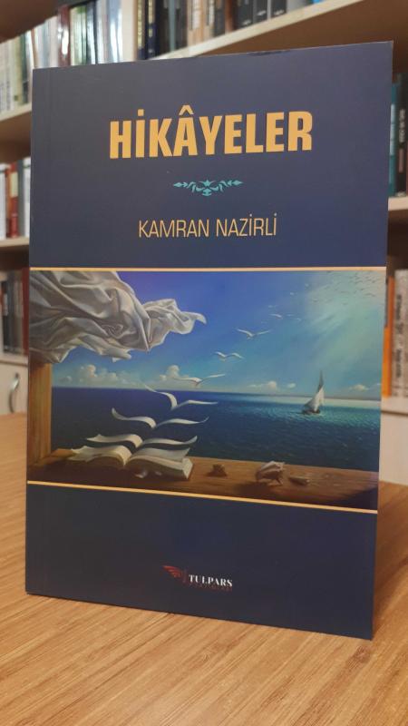 Kamran Nazirli - Hikayeler