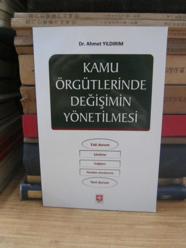 Kamu Örgütlerinde Değişimin Yönetilmesi