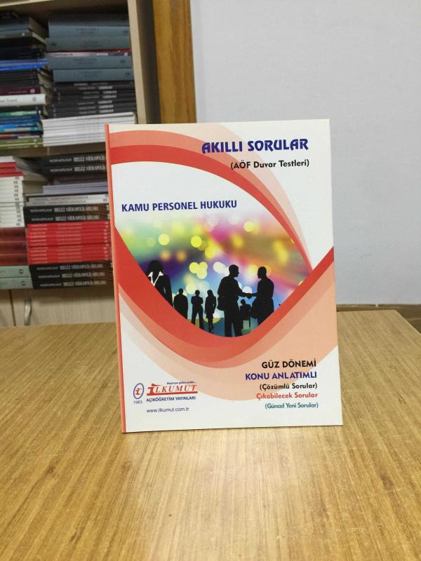 Kamu Personel Hukuku Akıllı Sorular AÖF Duvar Testleri / İlkumut Açıköğretim Yayınları