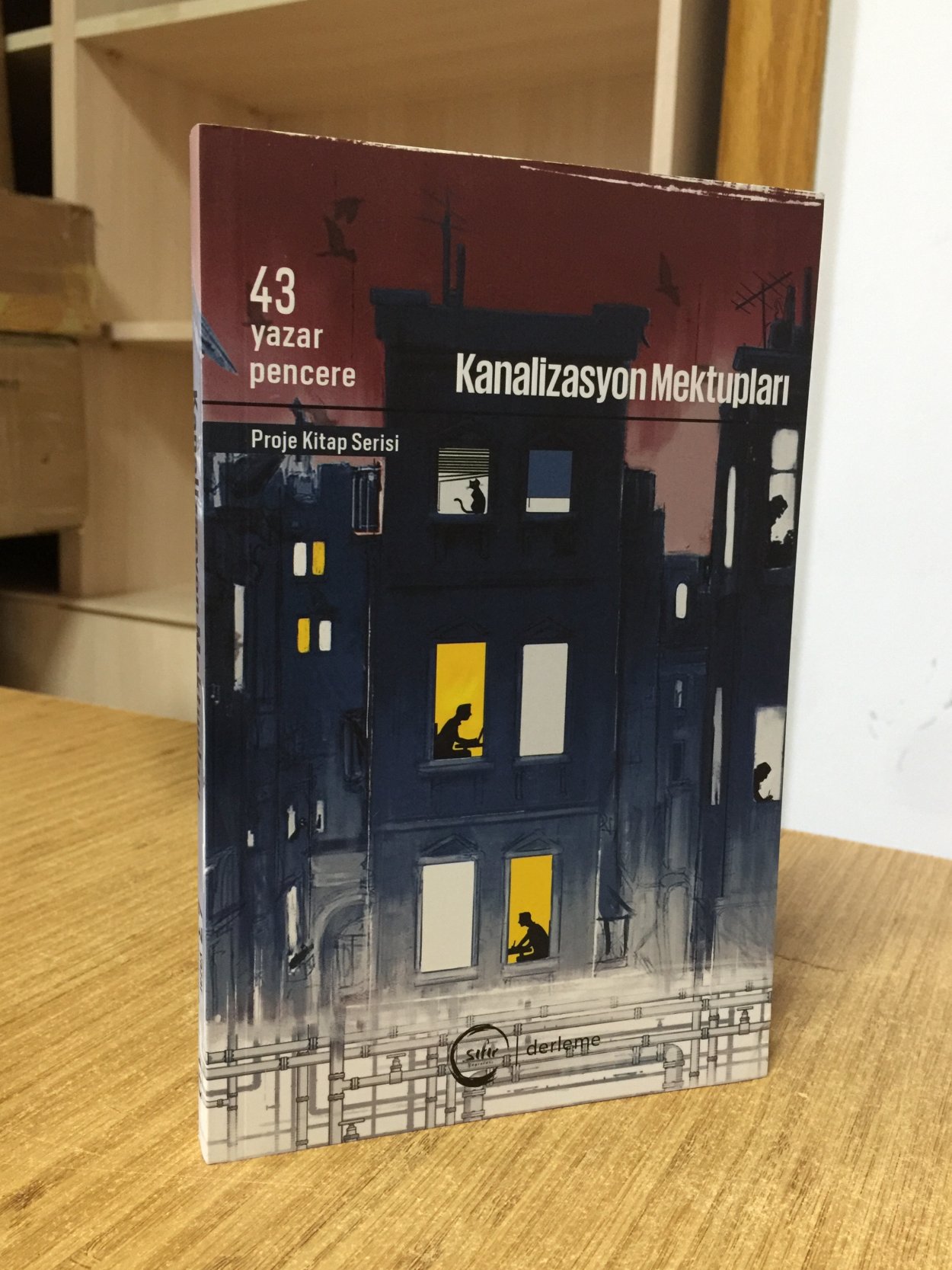 Kanalizasyon Mektupları / Proje Kitap Serisi 43 Yazar 43 Pencere