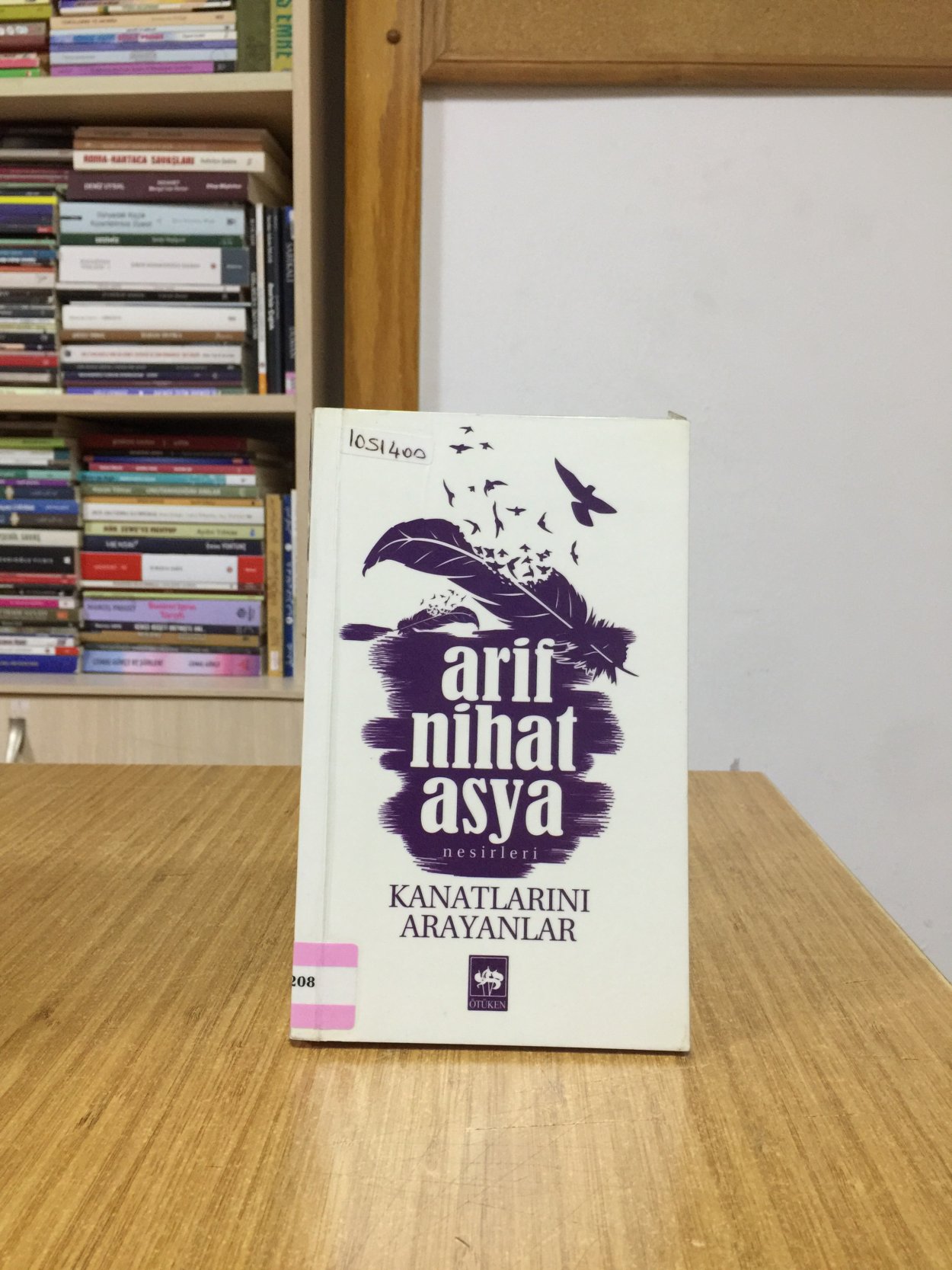 Kanatlarını Arayanlar - Arif Nihat Asya