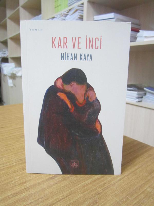 Kar ve İnci - Nihan Kaya [2.Baskı]