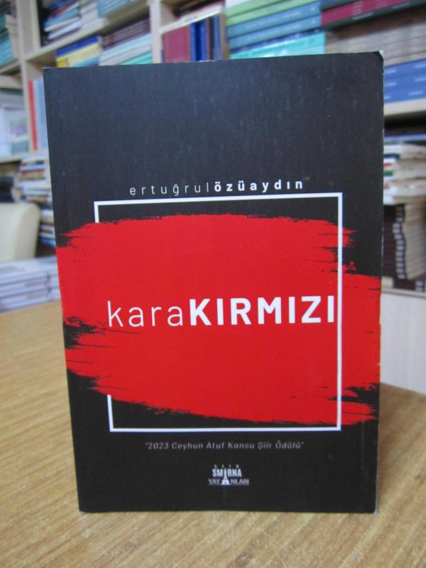 Kara Kırmızı - Ertuğrul Özüaydın