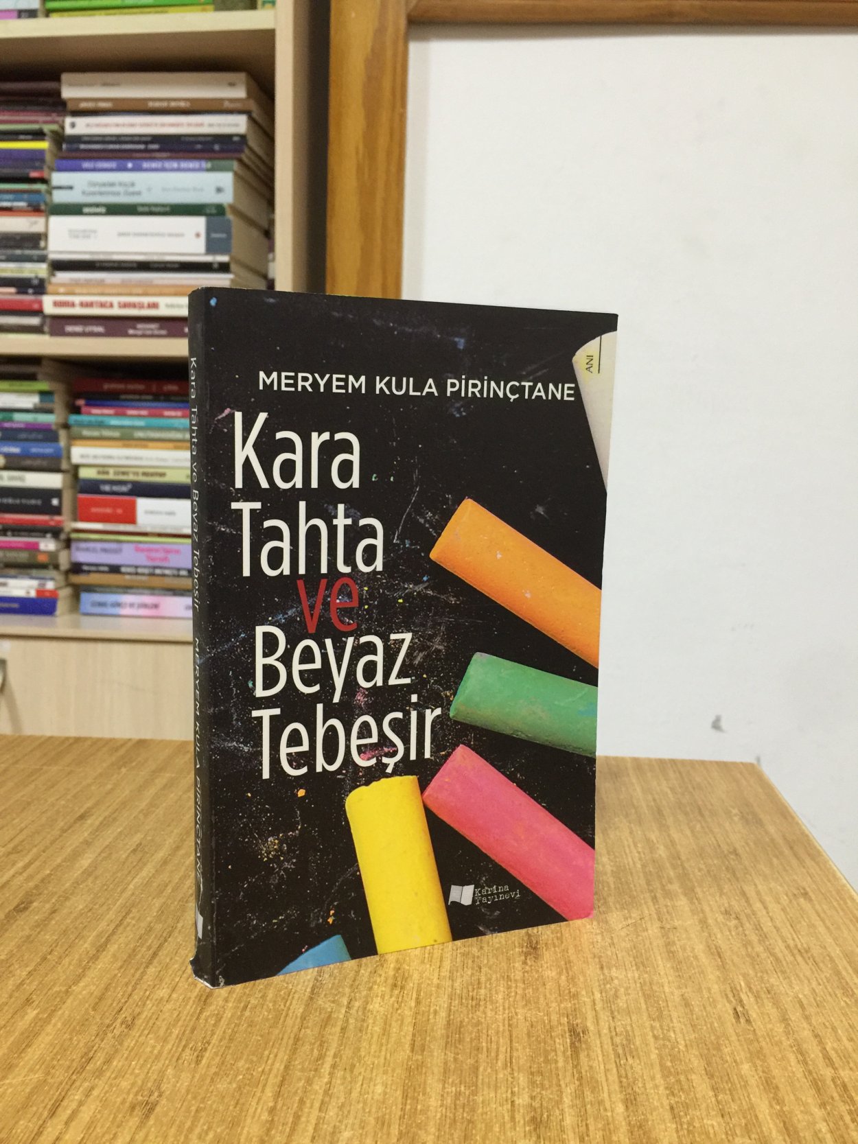 Kara Tahta ve Beyaz Tebeşir - Meryem Kula Pirinçtane