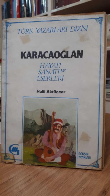 Karacaoğlan Hayatı Sanatı ve Eserleri