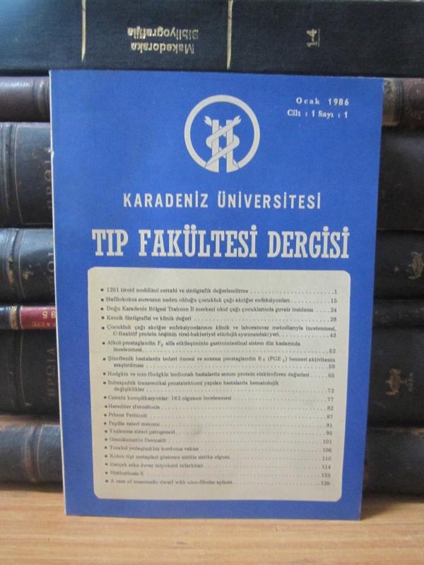 Karadeniz Üniversitesi Tıp Fakültesi Dergisi - Cilt 1 Sayı 1 - Ocak 1986 (İLK SAYI)