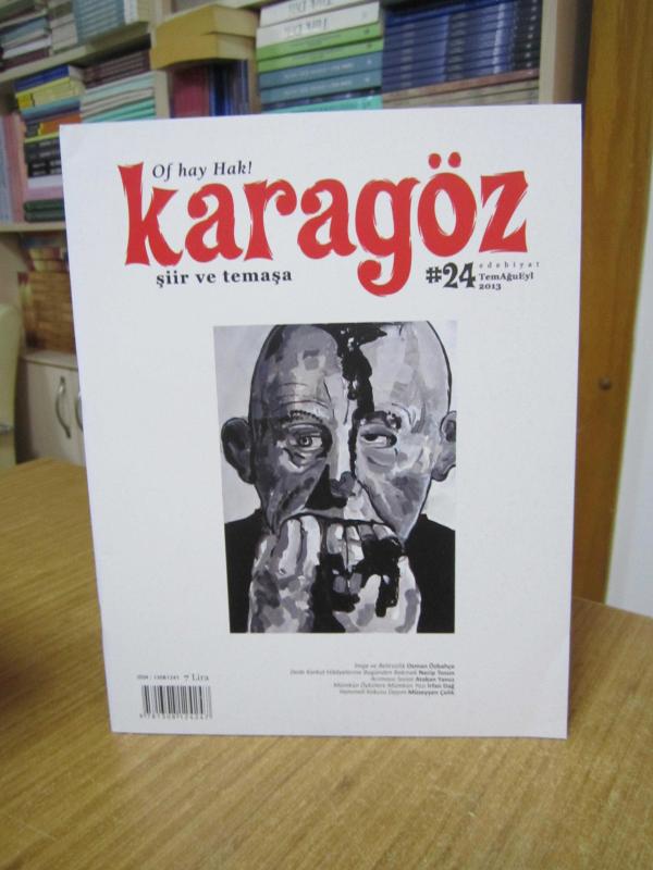 Karagöz Edebiyat Dergisi - Sayı 24 - Temmuz Ağustos Eylül 2013