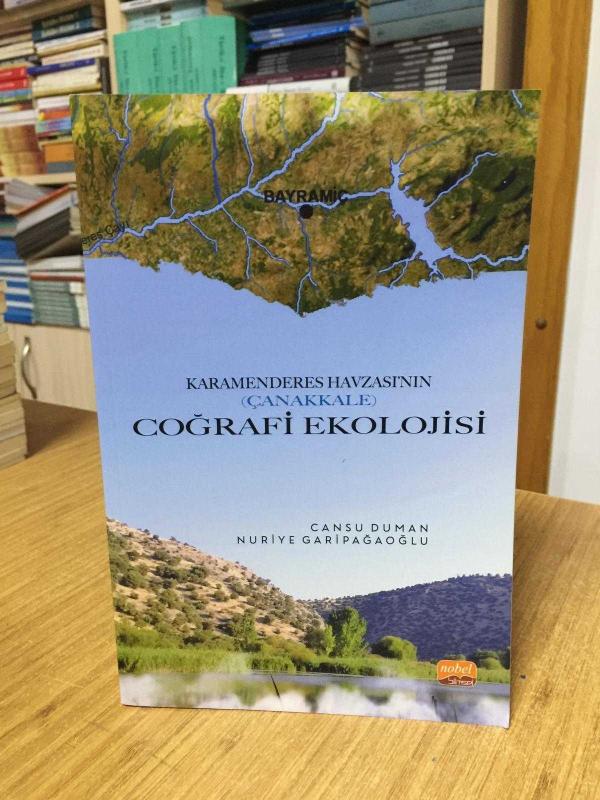 Karamenderes Havzası’nın (Çanakkale) Coğrafi Ekolojisi