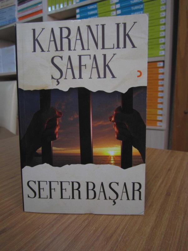 Karanlık Şafak - Sefer Başar