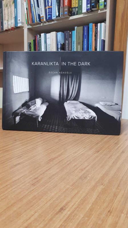 Karanlıkta -In The Dark - Özcan Ağaoğlu Fotoğraf Albümü
