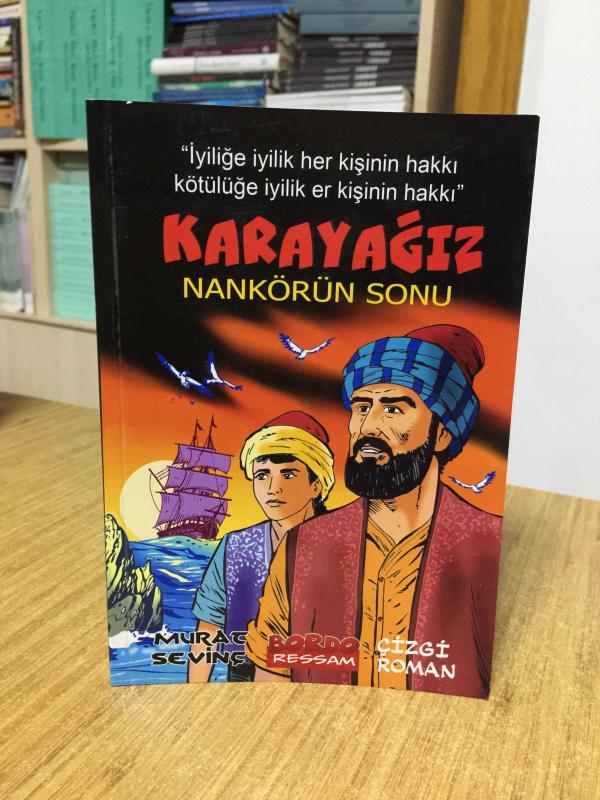 Karayağız Nankörün Sonu