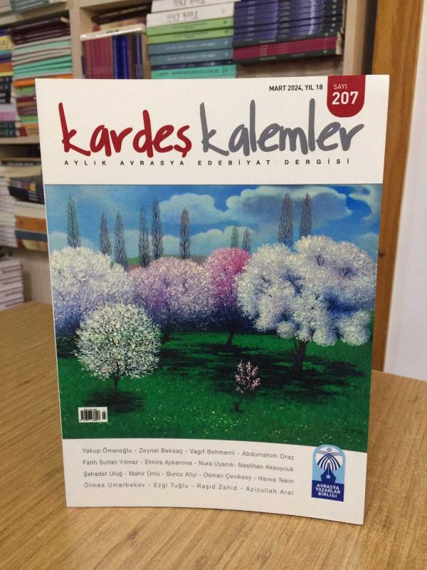 Kardeş Kalemler Dergisi - Sayı 207 - Mart 2024
