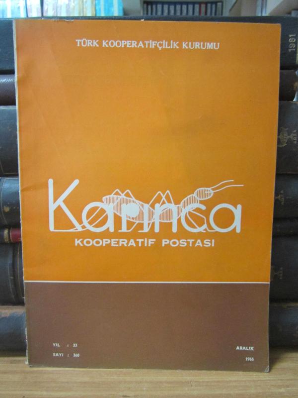 Karınca Kooperatif Postası - Türk Kooperatifçilik Kurumu - Sayı 360 - Aralık 1966