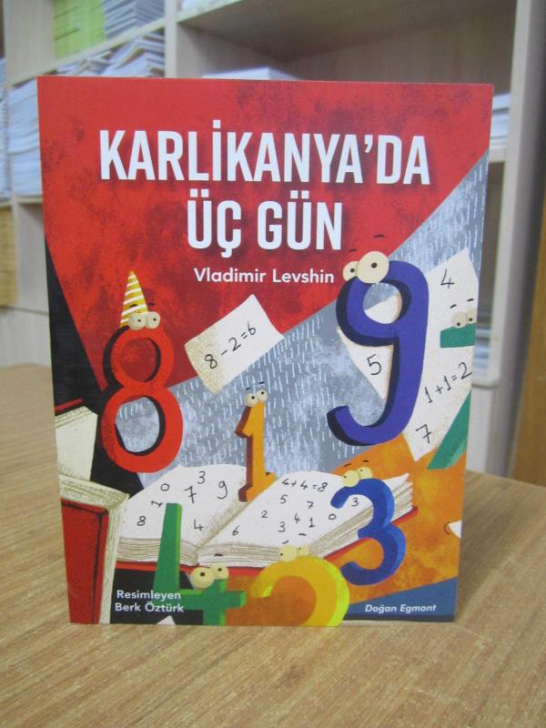 Karlikanya'da Üç Gün - Vladimir Levshin / Resimleyen: Berk Öztürk ( Özgün Adı: Tri Dnia v Karlikanii )