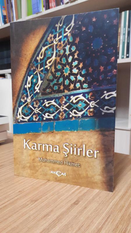 Karma Şiirler - Muhammed Hikmet