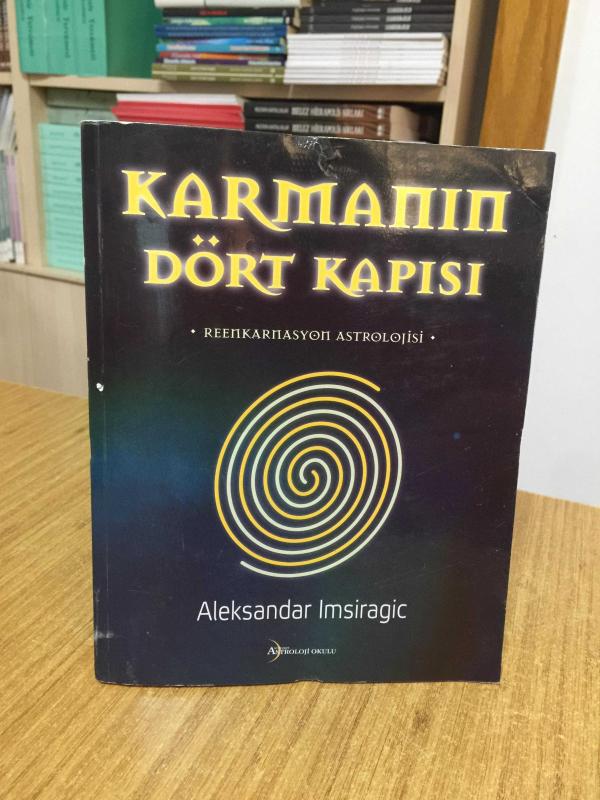 Karmanın Dört Kapısı Reenkarnasyon Astrolojisi - Aleksandar Imsiragic