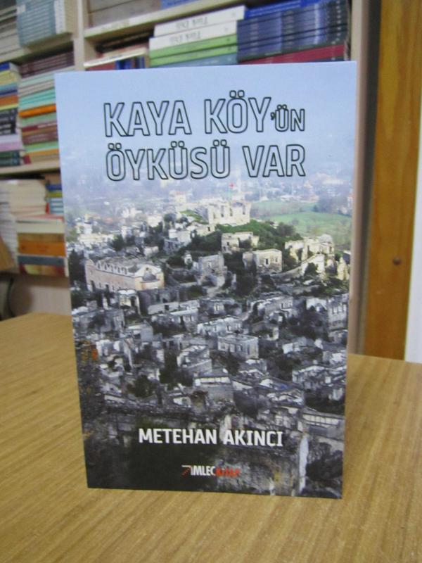 Kaya Köy'ün Öyküsü Var - Metehan Akıncı