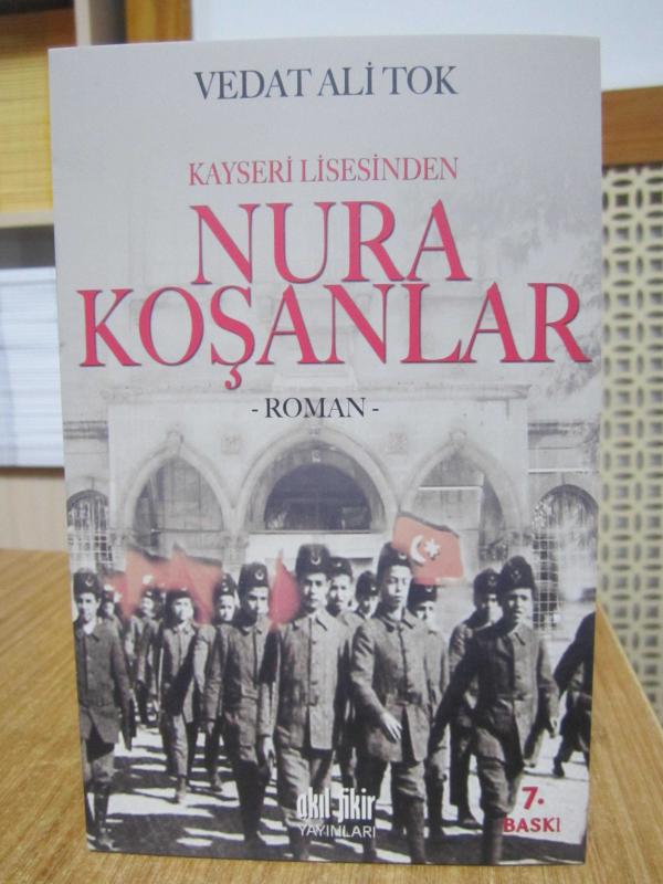 Kayseri Lisesinden Nura Koşanlar - Vedat Ali Tok [7.Baskı]