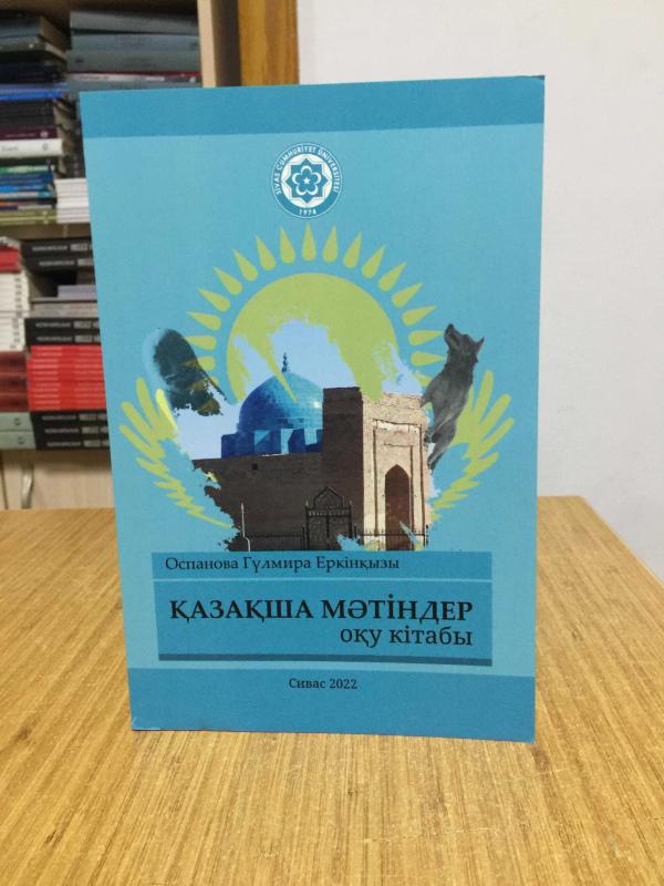 Kazakça Metinler - Gülmira OSPANOVA (KAZAKÇA)