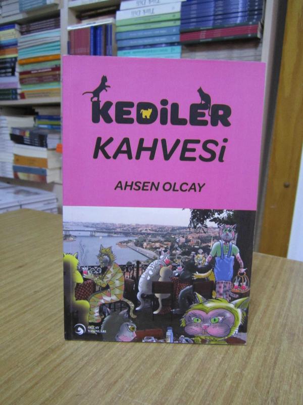 Kediler Kahvesi - Ahsen Olcay